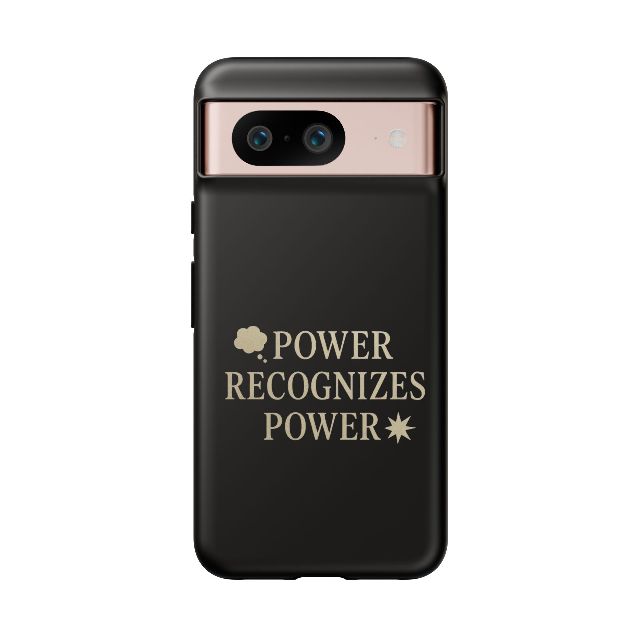 Power Recognizes Power Phone Case