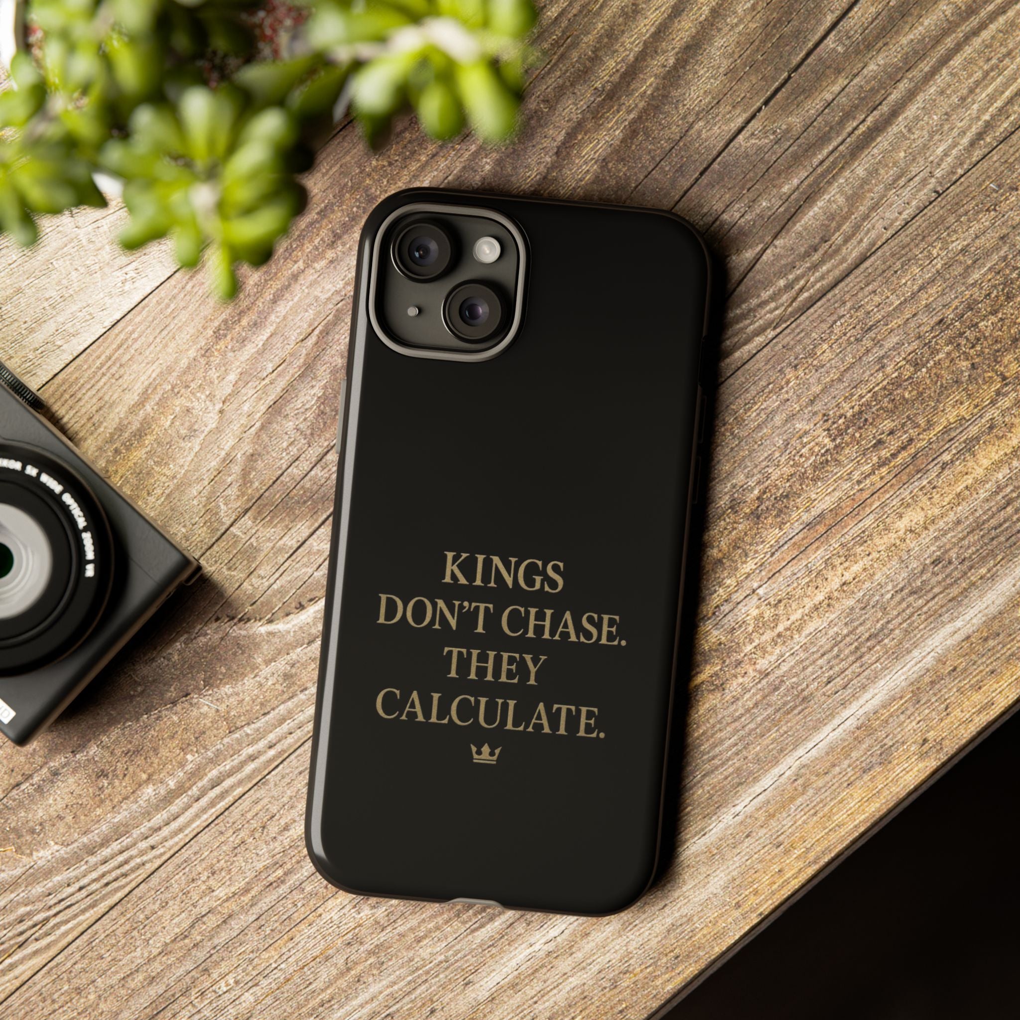 Kings Don't Chase. They Calculate. Phone Case