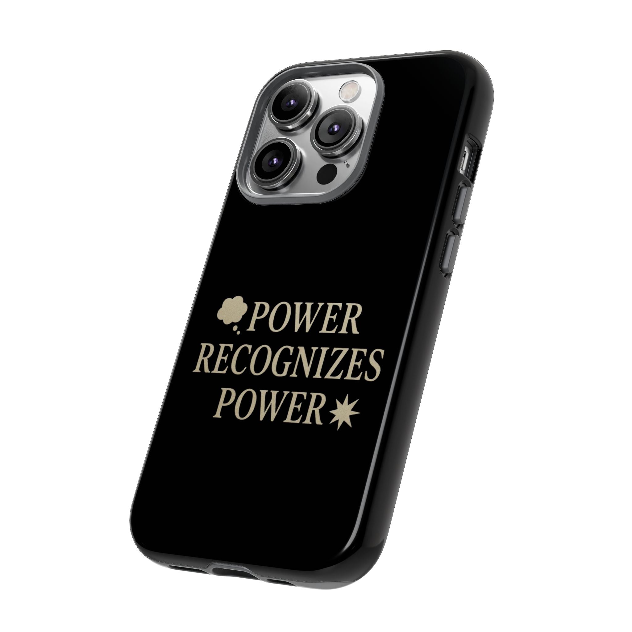 Power Recognizes Power Phone Case