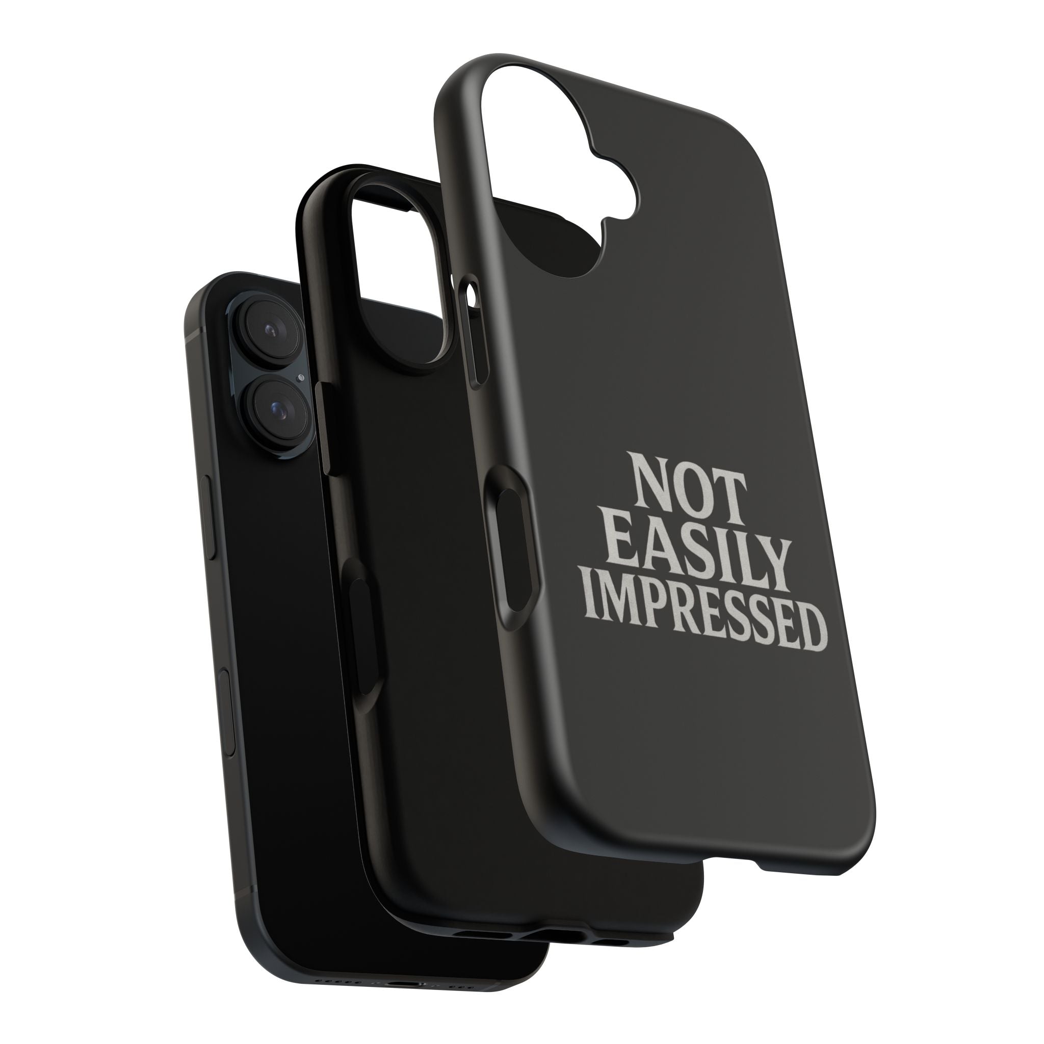 Not Easily Impressed Phone Case