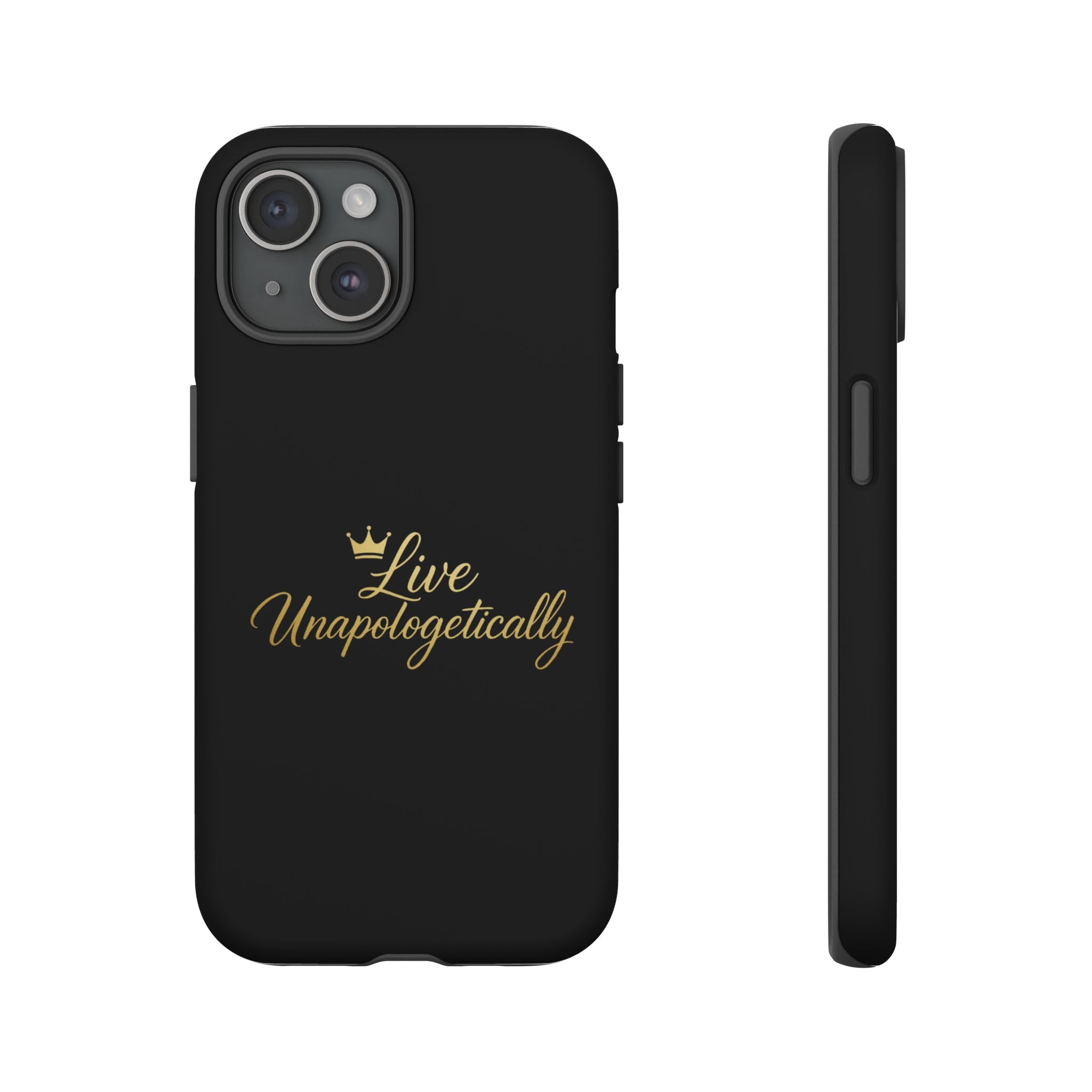 Live Unapologetically Phone Case