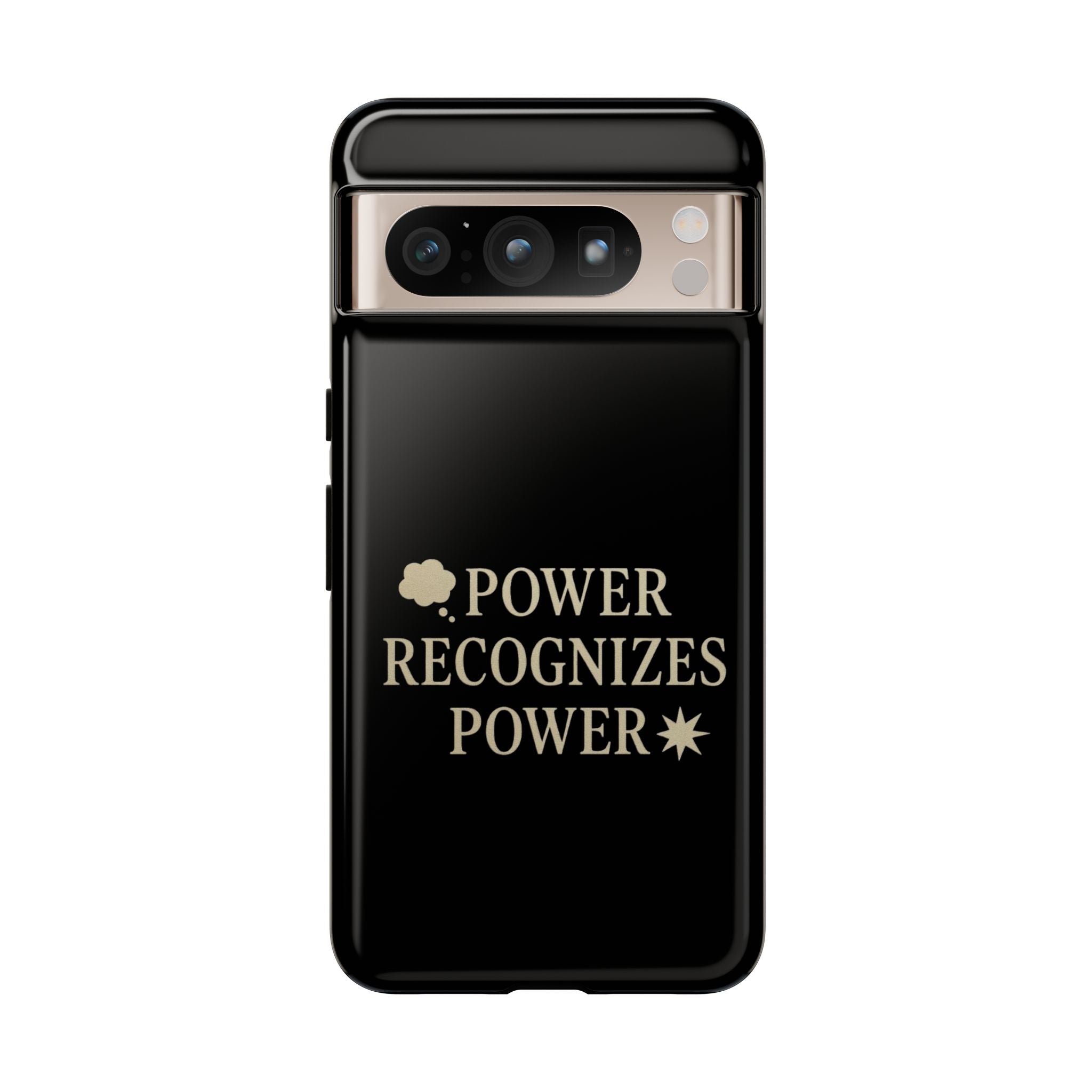 Power Recognizes Power Phone Case